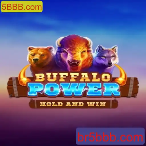 Descubra o Emocionante Mundo de Buffalo Power no 5BBB.com